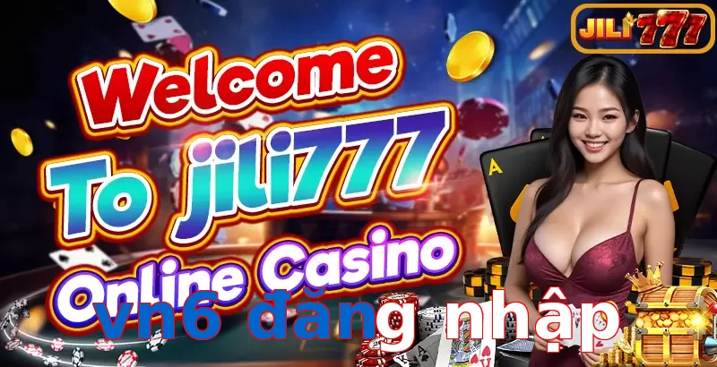 vn6 đăng nhập
