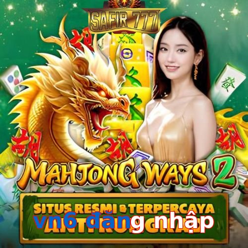 vn6 đăng nhập