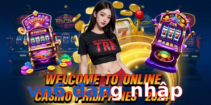 vn6 đăng nhập