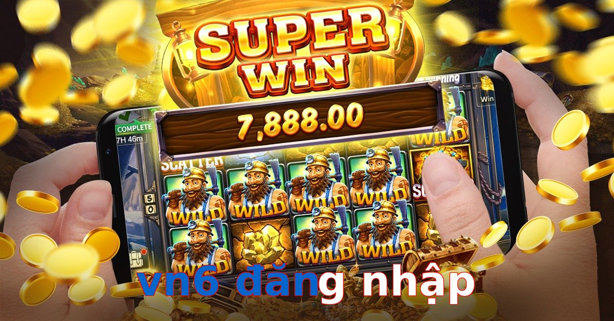 vn6 đăng nhập