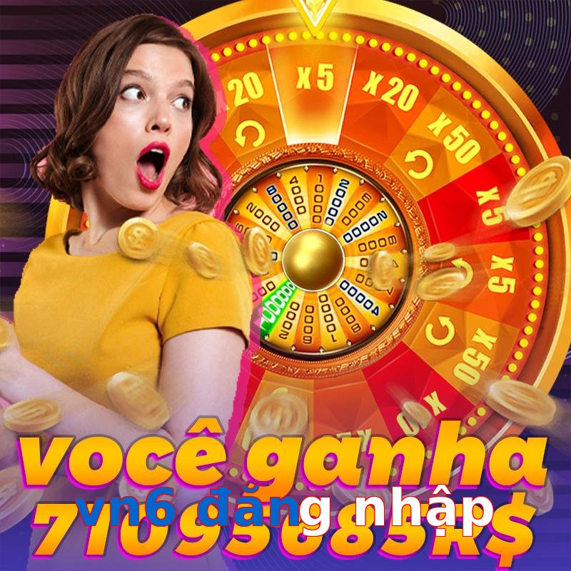 vn6 đăng nhập