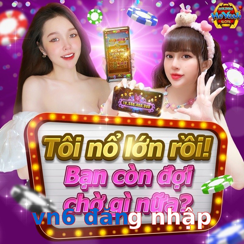 vn6 đăng nhập