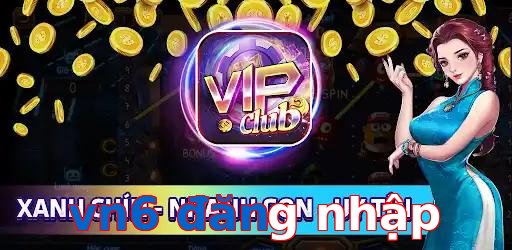 vn6 đăng nhập