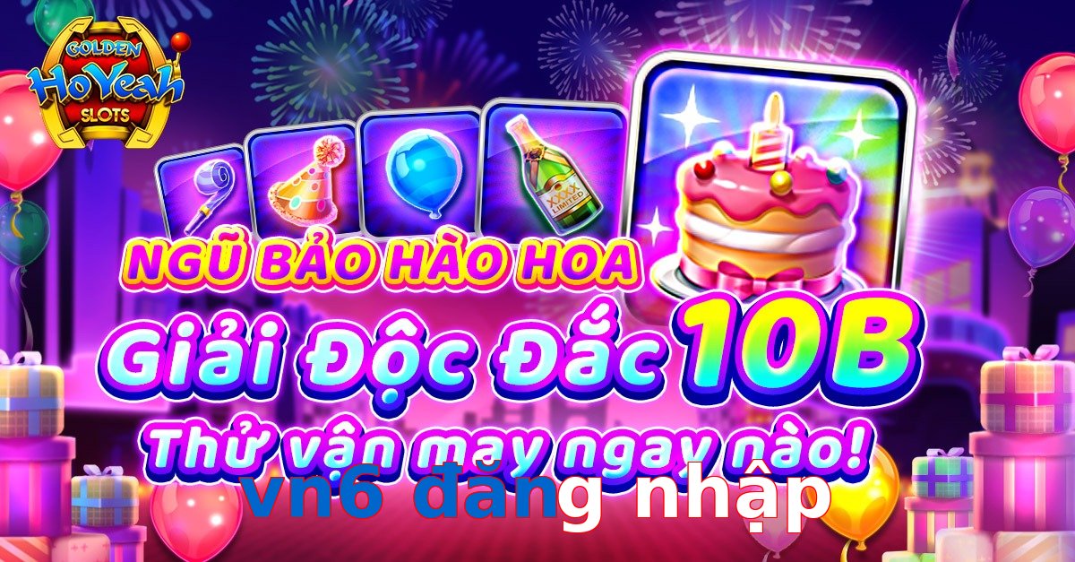 vn6 đăng nhập