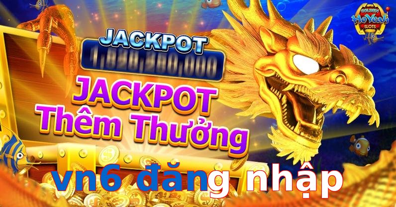 vn6 đăng nhập